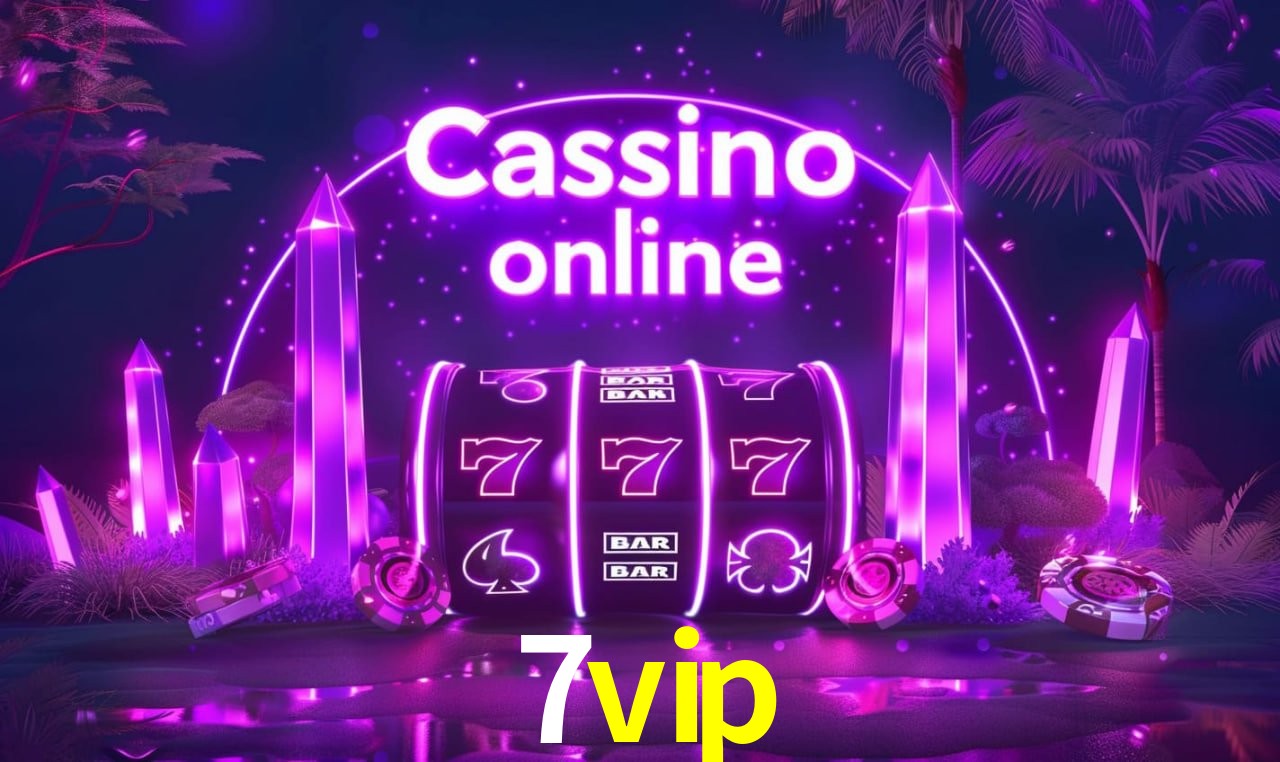 7vip slot